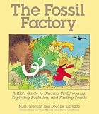 Eldredge, Douglas: The Fossil Factory