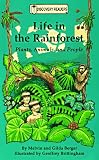 Berger, Melvin: Life in the Rainforest