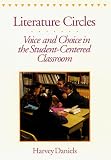 Daniels, Harvey: Literature Circles: Voice and Choice in the Student-Centered Classroom