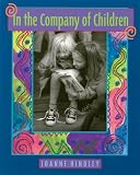 Hindley, Joanne: In the Company of Children