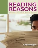 Gallagher, James Kelly: Reading Reasons: Motivational Mini-Lessons for Middle and High School Gallagher, James Kelly: Reading Reasons: Motivational Mini-Lessons for Middle and High School