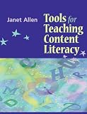 Allen, Janet: Tools for Teaching Content Literacy