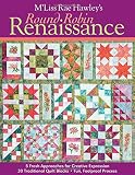 Hawley, M'Liss Rae: M'liss Rae Hawley's Round Robin Renaissance Hawley, M'Liss Rae: M'liss Rae Hawley's Round Robin Renaissance