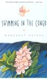 Meyers, Margaret: Swimming in the Congo Meyers, Margaret: Swimming in the Congo