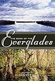 Cerulean, Susan: The Book of the Everglades