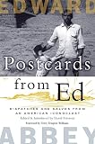 Petersen, David: Postcards from Ed: Dispatches And Salvos from an American Iconoclast