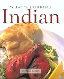 Husain, Shehzad: What's Cooking Indian