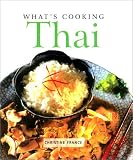 France, Christine: What's Cooking Thai