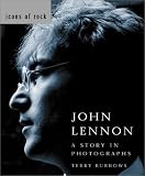 Burrows, Terry: John Lennon: A Story in Photographs