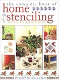 Hall, Katrina: The Complete Book of Home Stenciling