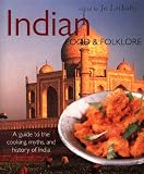 Lethaby, Jo: Indian Food & Folklore