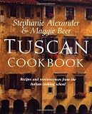 Alexander, Stephanie: Tuscan Cookbook