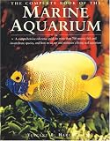 Hargreaves, Vincent B: The Complete Book of the Marine Aquarium Hargreaves, Vincent B: The Complete Book of the Marine Aquarium