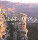Stegner, Page: Grand Canyon: The Great Abyss Stegner, Page: Grand Canyon: The Great Abyss