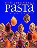 Stephen, Wendy: The Essential Pasta Cookbook Stephen, Wendy: The Essential Pasta Cookbook