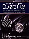 Lillywhite, David: The Encyclopedia of Classic Cars Lillywhite, David: The Encyclopedia of Classic Cars