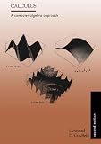 Goldfeld, D.: Calculus: A Computer Algebra Approach