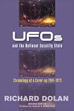 Dolan, Richard M.: Ufos and the National Security State: Chronology of a Coverup 1941 - 1973 Dolan, Richard M.: Ufos and the National Security State: Chronology of a Coverup 1941 - 1973