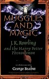 Beahm, George: Muggles and Magic: An Unofficial Guide to J. K. Rowling and the Harry Potter Phenomenon Beahm, George: Muggles and Magic: An Unofficial Guide to J. K. Rowling and the Harry Potter Phenomenon