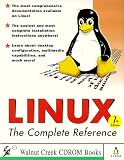 Purcell, John: Linux the Complete Reference
