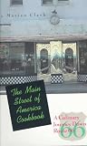 Clark, Marian: Main Street of America Cookbook