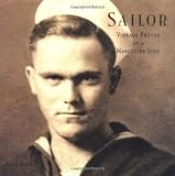 Bentley, Kevin: Sailor: Vintage Photos of a Masculine Icon