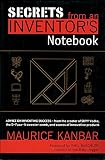 Kanbar, Maurice: Secrets from an Inventor's Notebook Kanbar, Maurice: Secrets from an Inventor's Notebook