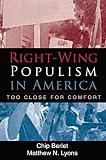 Berlet, Chip: Right-Wing Populism in America: Too Close for Comfort Berlet, Chip: Right-Wing Populism in America: Too Close for Comfort