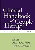 Gurman, Alan S.: Clinical Handbook of Couple Therapy Gurman, Alan S.: Clinical Handbook of Couple Therapy