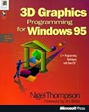 Thompson, Nigel: 3D Graphics Programming for Windows 95 Thompson, Nigel: 3D Graphics Programming for Windows 95