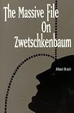 Dunkle, Harvey I.: The Massive File on Zwetschkenbaum Dunkle, Harvey I.: The Massive File on Zwetschkenbaum