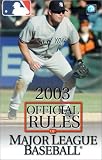Ncaa: The Official Rules of Major League Baseball 2003 Ncaa: The Official Rules of Major League Baseball 2003
