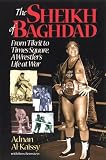 Bernstein, Ross: The Sheik of Baghdad: Tales of Celebrity and Terror from Pro Wrestling's General Adnan Bernstein, Ross: The Sheik of Baghdad: Tales of Celebrity and Terror from Pro Wrestling's General Adnan