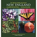 Stocker, Carol: The Boston Globe Illustrated New England Gardening Almanac Stocker, Carol: The Boston Globe Illustrated New England Gardening Almanac