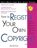 Warda, Mark: How to Register Your Own Copyright: With Forms