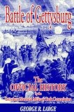 Large, George R.: Battle of Gettysburg: The Official History by the Gettysburg National Military Park Commission Large, George R.: Battle of Gettysburg: The Official History by the Gettysburg National Military Park Commission