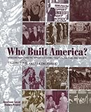 American Social History Project: Who Built America?: Working People and the Nation's Economy, Politics, Culture, and Society American Social History Project: Who Built America?: Working People and the Nation's Economy, Politics, Culture, and Society