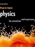 Tipler, Paul A.: Physics for Scientists and Engineers