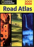 [???]: National Geographic Road Atlas 2001: United States, Canada, Mexico