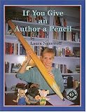 Numeroff, Laura Joffe: If You Give an Author a Pencil