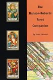 Hansson, Susan: The Hanson-Roberts Tarot Companion Hansson, Susan: The Hanson-Roberts Tarot Companion