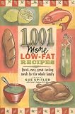 Spitler, Sue: 1,001 More Low-Fat Recipes