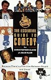 Claro, Christopher: Comedy Central: The Essential Guide to Comedy