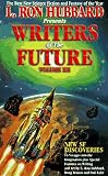 Hubbard, L. Ron: L Ron Hubbard Presents Writers of the Future Hubbard, L. Ron: L Ron Hubbard Presents Writers of the Future