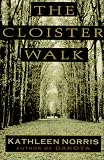 Norris, Kathleen: The Cloister Walk