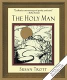 Trott, Susan: The Holy Man