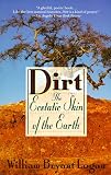 Logan, William B.: Dirt: The Ecstatic Skin of the Earth