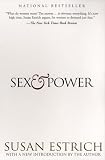 Estrich, Susan: Sex and Power