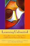 Markova, Dawna: Learning Unlimited: Using Homework to Engage Your Child's Natural Style of Intelligence