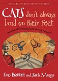 Barrett, Erin: Cats Don't Always Land on Their Feet: Hundreds of Fascinating Facts from the Cat World